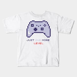 Just One More Level Kids T-Shirt